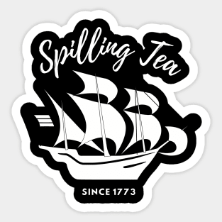 SPILLING TEA Sticker